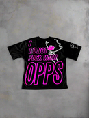 "FUCK OPPS" Graphic Tee